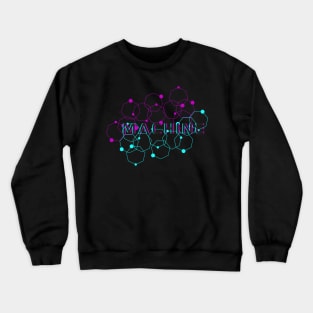 AI design, Machine! Crewneck Sweatshirt